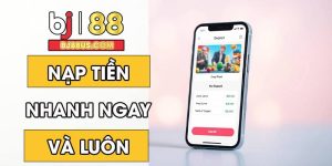nạp tiền Bj88