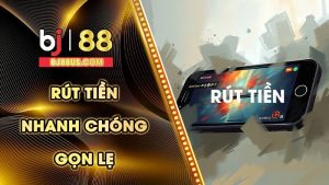 rút tiền Bj88